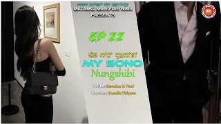 My Sono Nungshibi  22  Ronalee  Dendia  MMW [upl. by Ahseirej]