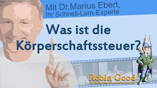 Was ist die Körperschaftssteuer [upl. by Miltie139]