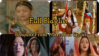 Bhajans From Meerabai Serial Full Playlist  NDTV Imagine  SweetXCreations [upl. by Slohcin974]