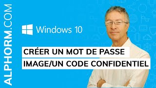 Formation Windows 10 October 2018 Update  Créer un mot de passe imageun code confidentiel [upl. by Annaerdna696]