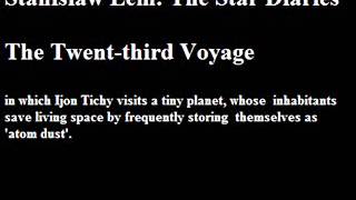 Lem Star Diaries 23rd Voyage [upl. by Klingel608]