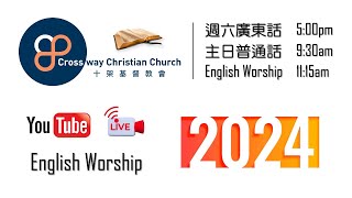 Crossway 20241103 English Worship 1115am [upl. by Ralina366]