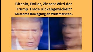 Bitcoin Dollar Zinsen Wird der TrumpTrade rückabgewickelt Videoausblick [upl. by Irem745]