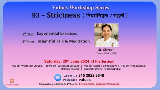 English  Sharing on Strictness 93 by BK Sr Shireen USA  290624  Values Workshop Series [upl. by Eikcir966]