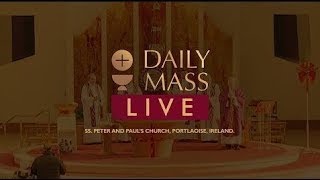 Live Daily Holy Mass  27 February 2024  Ss Peter amp Pauls Church  Ireland [upl. by Raynard]