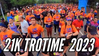 21K TROTIME 2023 [upl. by Suez29]