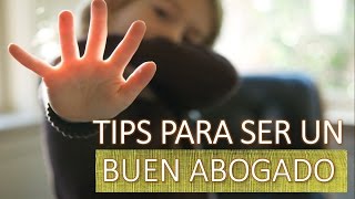 5 Tips para ser un buen abogado [upl. by Lateh590]