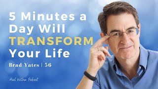 How to Attract the Life You TRULY Desire  Brad Yates  56 [upl. by Naellij]