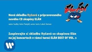 ELÁN  Ryšavá lyric video [upl. by Anelhtac]