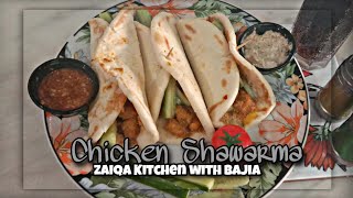 CHICKEN TIKKA SHAWARMA BY ZAIQA KITCHEN WITH BAJIA homemadehygienicfood chickentikkashawarma [upl. by Ellary]