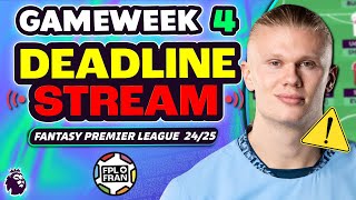 FPL GW4 DEADLINE STREAM  HAALAND STARTS 👀 Fantasy Premier League Tips [upl. by Milt]