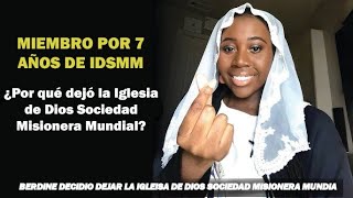 Testimonio de una miembro de la IDSMM durante 7 años [upl. by Hewe481]