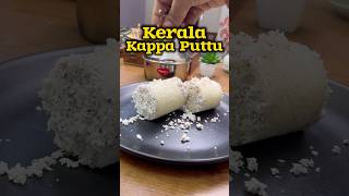 கேரளா கப்பா புட்டு😋👌 Kerala Kappa Puttu recipe😋👌puttu tapioca shorts [upl. by Aneehsyt]