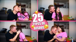 25 TYPES DE BISOUS [upl. by Simah]