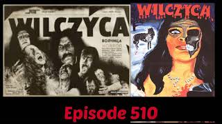 Episode 510 Wilczyca The Wolf 1983 [upl. by Arahd]