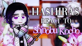 Hashiras react to Shinobu Kocho  MANGA SPOILERS  tomiokafangirl [upl. by Ettereve]