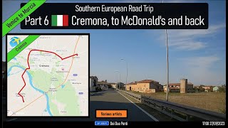 ♪ Around Cremona Italy Part 6 of Southern European Road Trip [upl. by Aleta]