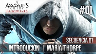 Assassins Creed Bloodlines  Walkthrough Español  Bloque de Memoria 1  María Thorpe Introducción [upl. by Ujawernalo]