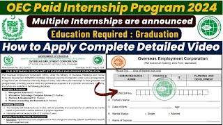 OEC Paid Internship Program 2024  StepbyStep Application Guide  Paid Internships For Students [upl. by Nasas]