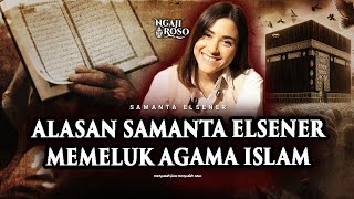 💥TERKUAK ALASAN SAMANTA HARUS PINDAH AGAMA [upl. by Ellehctim]