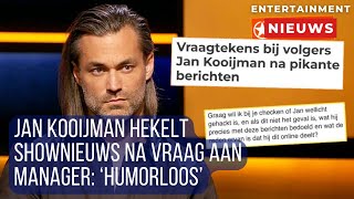 Jan Kooijman baalt van Shownieuws na ophef over ‘chappen’ [upl. by Ardnuahsal]