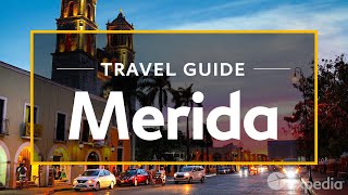 Merida Vacation Travel Guide  Expedia [upl. by Lennaj269]