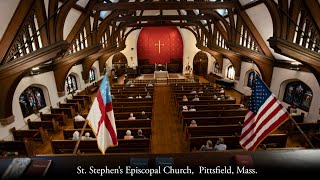 September 1 2024 St Stephens Episcopal Church Pittsfield Ma [upl. by Brier]