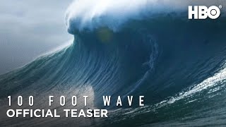 100 Foot Wave 2021 Official Teaser  HBO [upl. by Madora]