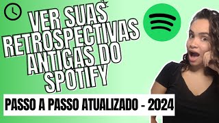 Como Ver Retrospectiva Spotify Anos Anteriores  Passo a Passo [upl. by Yesnil766]