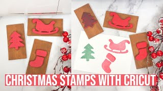 DIY CHRISTMAS STAMPS WITH CRICUT [upl. by Smitty]