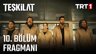 Teşkilat 10 Bölüm Fragmanı [upl. by Namreh381]