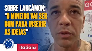 DALESSANDRO SOBRE LARCÃMON NOVO TÃ‰CNICO DO CRUZEIRO quotESPERO QUE TENHA UM Ã“TIMO ANOquot [upl. by Neeham]