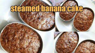 STEAMED BANANA CAKE  BANANA CAKE RECIPE  CAKE MADE FROM BANANA VLOG [upl. by Katina]