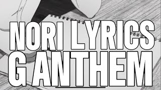 NORI  G ANTHEM LYRICS VIDEO X RIQQYBEATS [upl. by Arthur683]