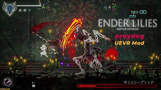 ENDER LILIES Quietus of the Knights  praydog UEVR  RTX 4090  13900K  4K  Gameplay  Quest Pro [upl. by Lemyt]