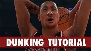 NBA 2K19  DUNKING Tutorial Eurostep Dunks Spin Dunks Reverse 360 Jordan FT Line Dunks [upl. by Olympias]