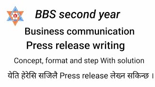 Press release writing  BBS second and first year by study material [upl. by Sorenson]