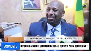 Impôt forfaitaire de solidarité nationale contesté par la société civile [upl. by Helga746]