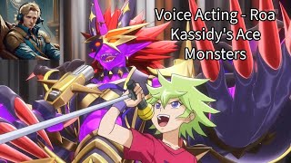 Voice Acting  Roa Kassidys Ace Monsters [upl. by Teria]