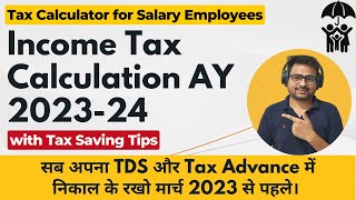 Income Tax Calculation AY 202324  Income Tax Calculation For Financial Year 202223 [upl. by Limhaj471]