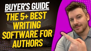 Top 5 Best Writing Software For Authors Compared And Reviewed [upl. by Farmelo]