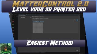 Easy and accurate assisted bed leveling  MatterControl 20 [upl. by Maxia]