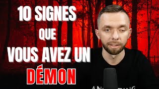 10 Signes Que Vous Avez un Démon [upl. by Devlin325]