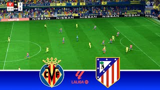 Villarreal vs Atletico Madrid  La Liga 2425  Full Match All Goals  FC 24 Gameplay [upl. by Limak505]