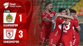 Alanyaspor 13 Samsunspor MAÇ ÖZETİ Ziraat Türkiye Kupası 5 Tur Maçı  17012024 [upl. by Nessej224]