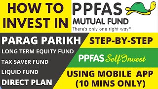 Parag Parikh Mutual Fund  How To Invest Through The PPFASSelfInvest App StepByStep  Hindi [upl. by Frodina]