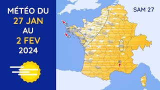 Météo du Samedi 27 Janvier au Vendredi 2 Février 2024 [upl. by Melvena]