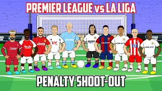 PREMIER LEAGUE vs LA LIGA Penalty ShootOut [upl. by Lussier]