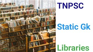 TNPSC  Static Gk  Important Libraries [upl. by Almond261]