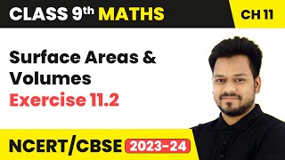 Surface Areas and Volumes  Exercise 112  Class 9 Maths Chapter 11 [upl. by Aikcin]